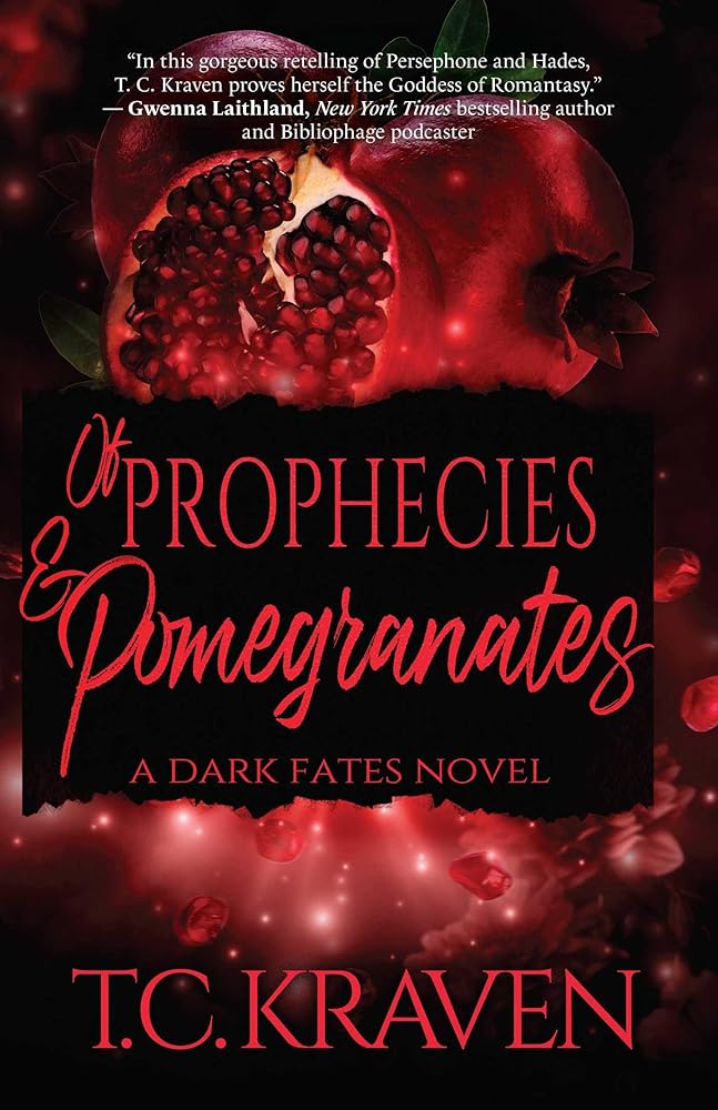 Of Prophecies & Pomegranates: A Dark Fates Novel (The Dark Fates Series) cover image