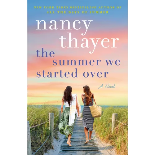 The Summer We Started Over