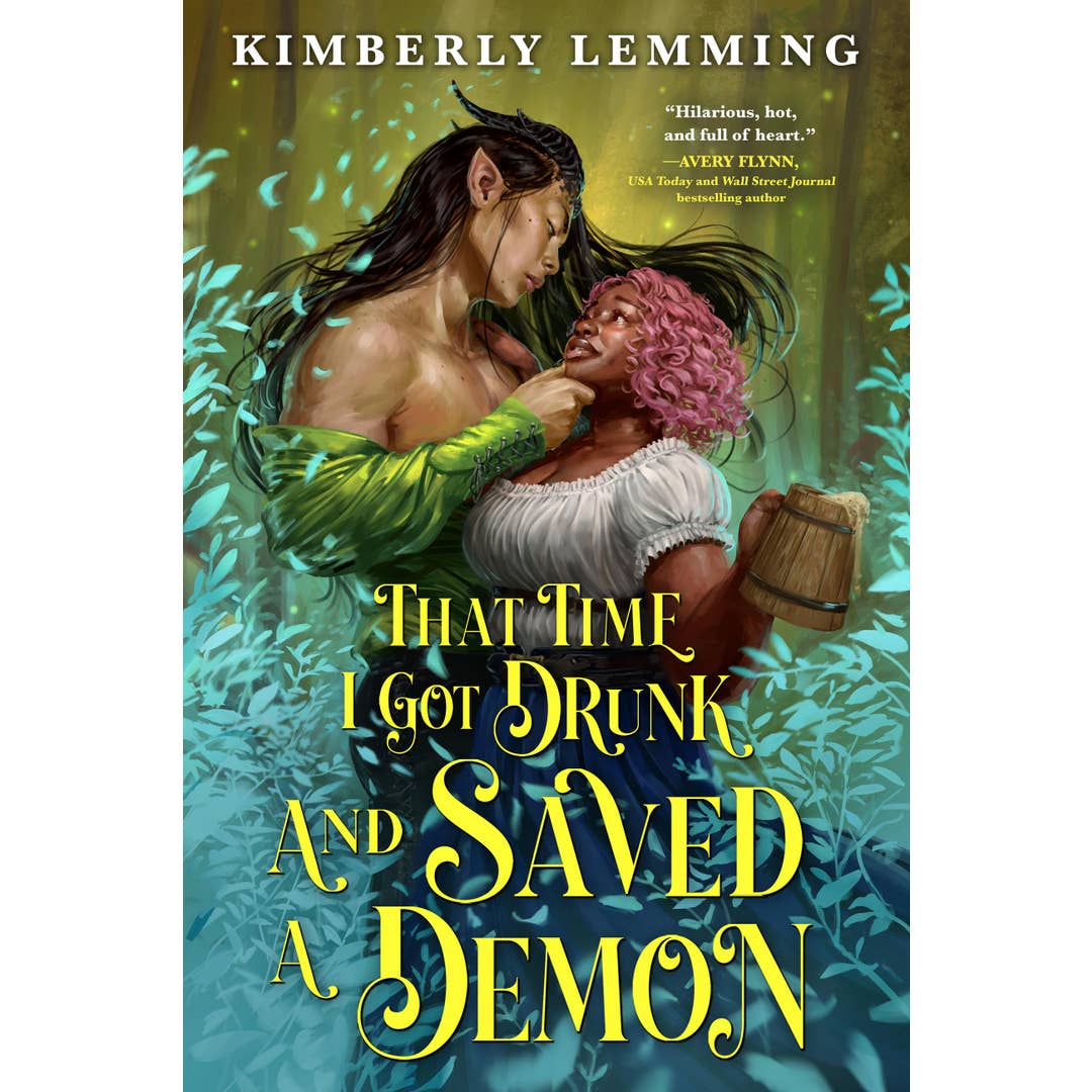 That Time I Got Drunk and Saved a Demon (Mead Mishaps Book 1)