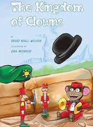 Kingdom of Clowns, The