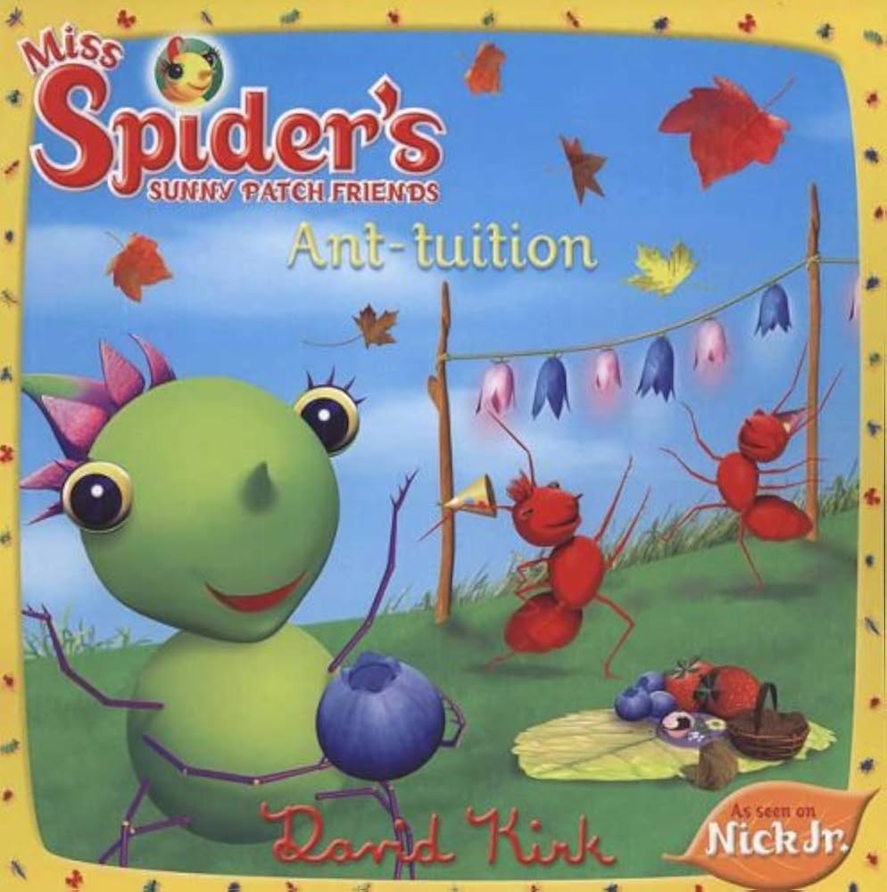 Miss Spider’s Ant-tuition