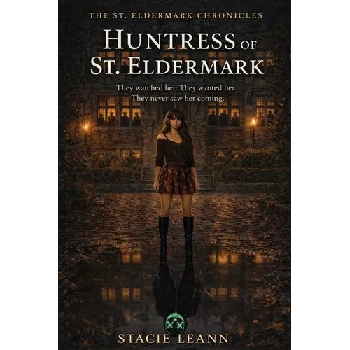 Huntress of St. Eledermark