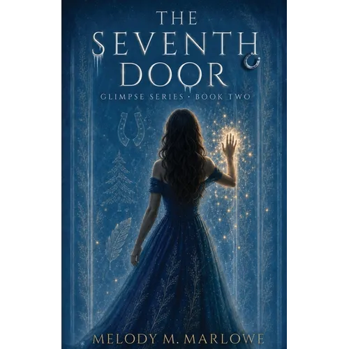 The Seventh Door: Glimpse Series Book Two