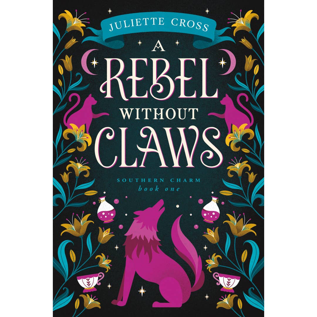 A Rebel Without Claws: A Good Girl, Bad Boy Witchy Romance
