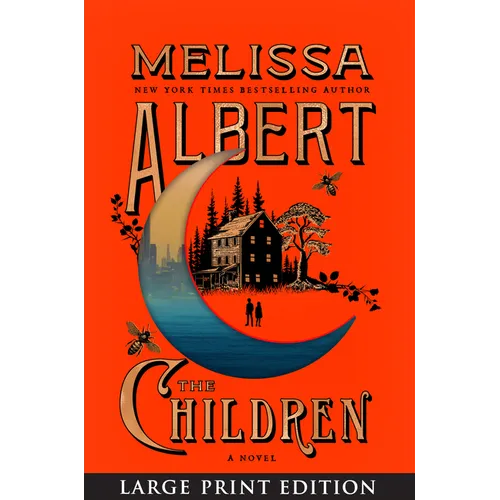 The Children: A Novel (Large Print)