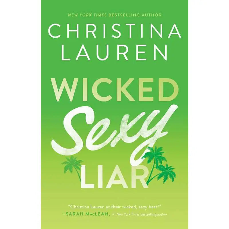 Wicked Sexy Liar