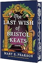 The Last Wish of Bristol Keats
