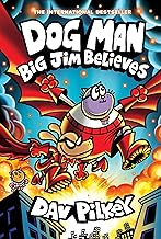 Dog Man: Big Jim Believes