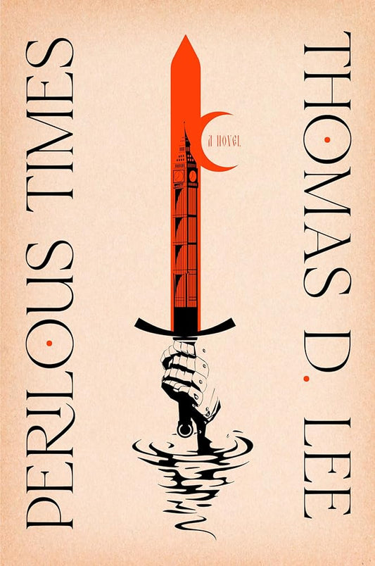 Perilous Times: A Novel cover image