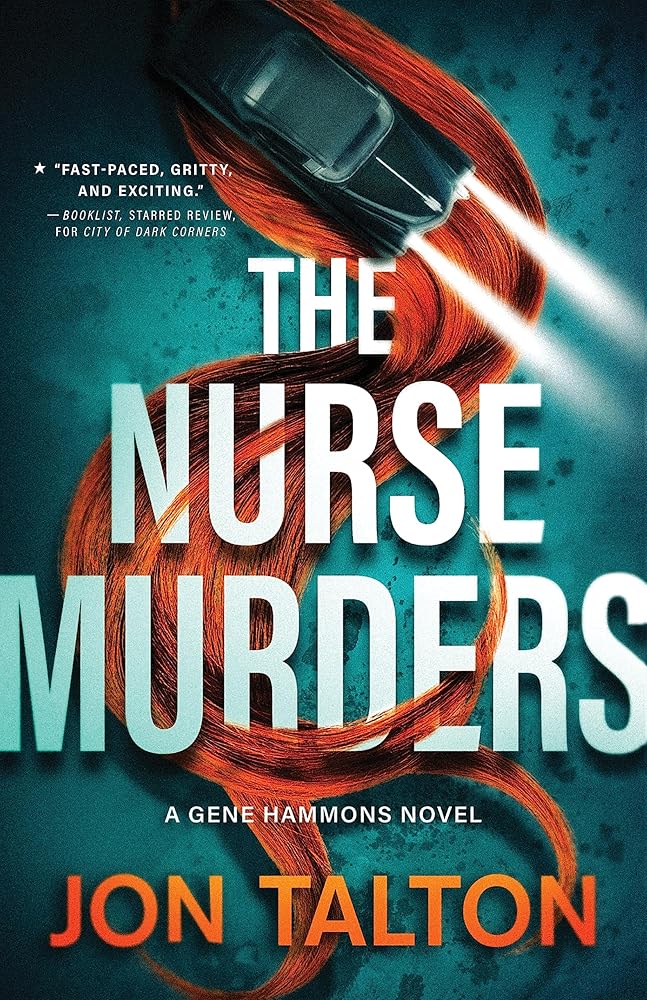 The Nurse Murders: A Gene Hammons Novel (Phoenix Noir, 2) cover image