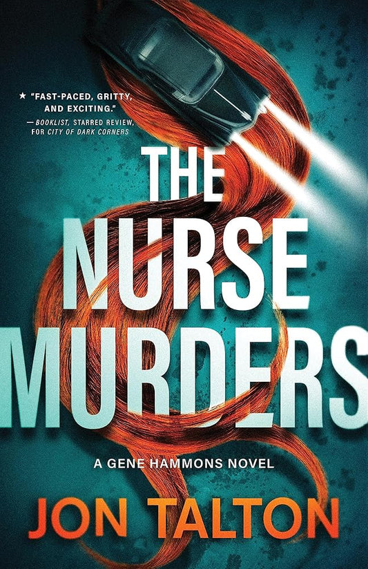 The Nurse Murders: A Gene Hammons Novel (Phoenix Noir, 2) cover image