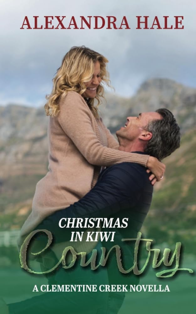 Christmas in Kiwi Country: (A Clementine Creek Novella 4.5) cover image