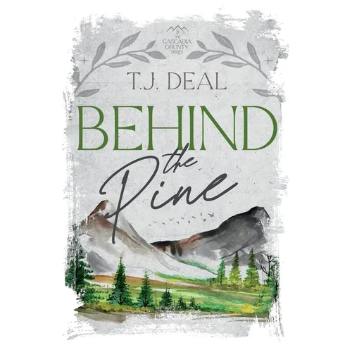Behind The Pine