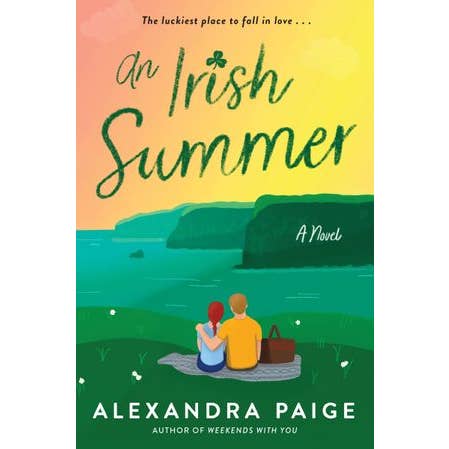 An Irish Summer: A Heartfelt Travel Rom-Com