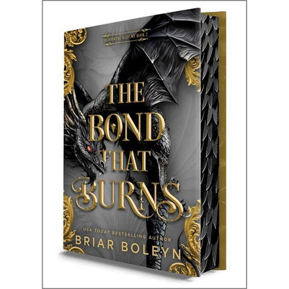 The Bond That Burns (Deluxe Limited Edition): A Novel (Bloodwing Academy, 2)