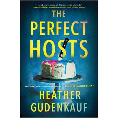 The Perfect Hosts: A Novel