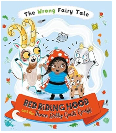 Red riding hood and the three billy goats gruff
