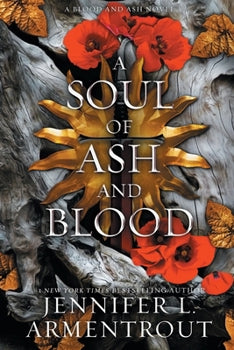 Soul of Ash and Blood, A