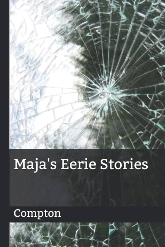 Maja’s Eerie Stories