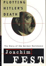 Plotting Hitler’s Death