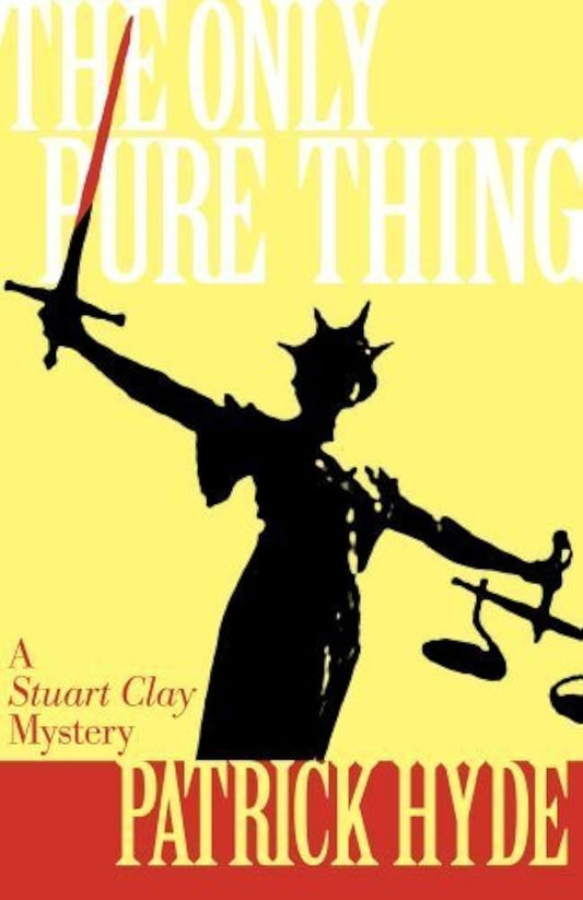 Only Pure Thing, The