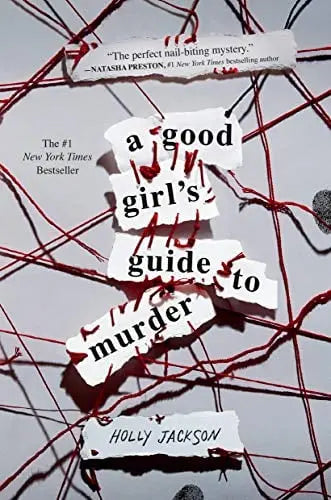 Good Girl’s Guide to Murder, A