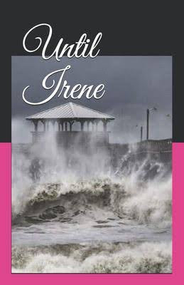 Until Irene