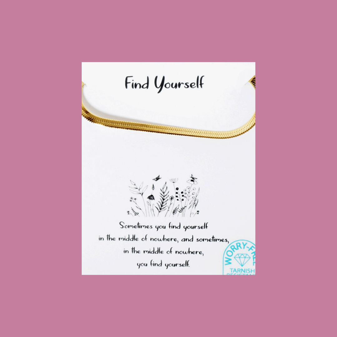 "Find Yourself" Necklace