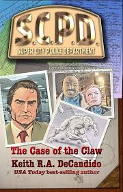 The Case of the Claw (S.C.P.D)