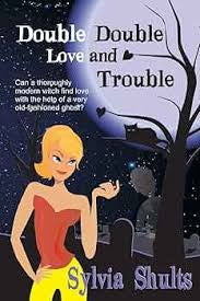 Double Double Love and Trouble