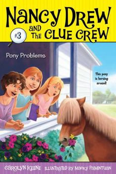 Nancy Drew and the Clue Crew Pony Problems
