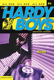 Hardy Boys Burned