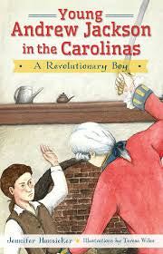 Young Andrew Jackson in the Carolinas