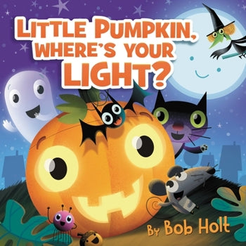 Little Pumpkin, Where’s Your Light