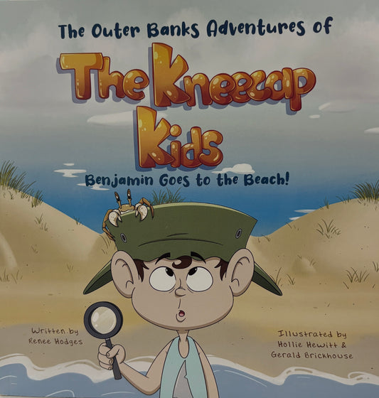 The Outer Banks Adventures The Kneecap Kids Benjamin Goes to the Beach!