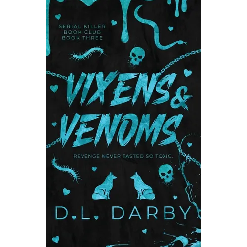 Vixens & Venoms