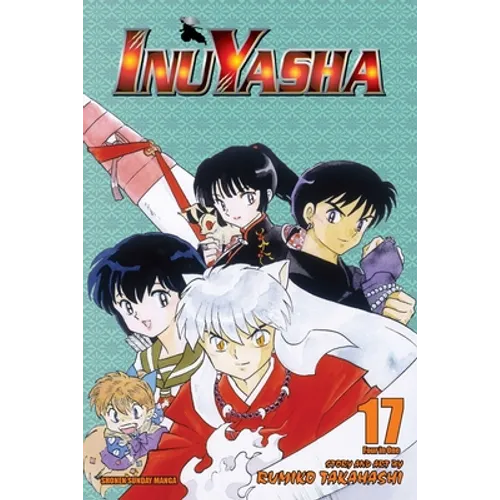 Inuyasha (Vizbig Edition), Vol. 17