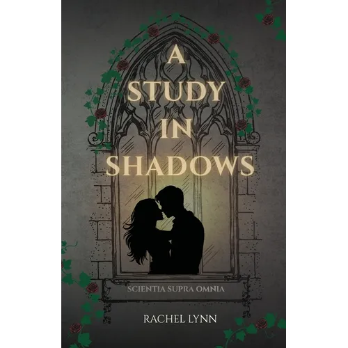 A Study In Shadows