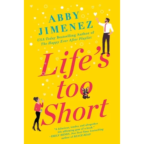 Life's Too Short