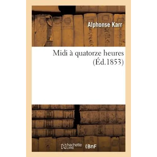 MIDI À Quatorze Heures