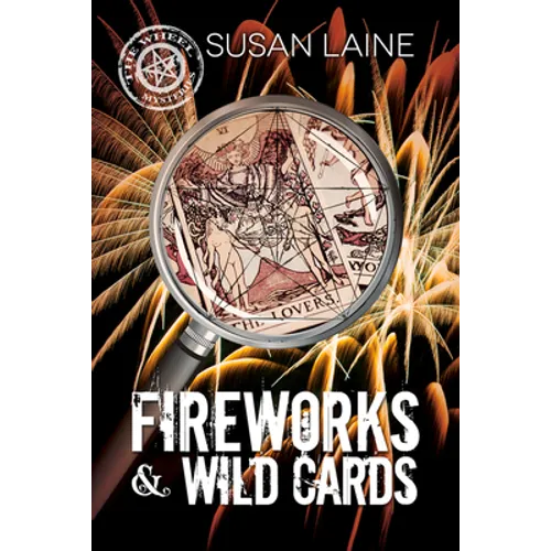 Fireworks & Wild Cards: Volume 3