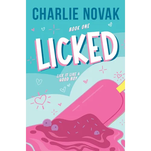 Licked: Alternate Edition