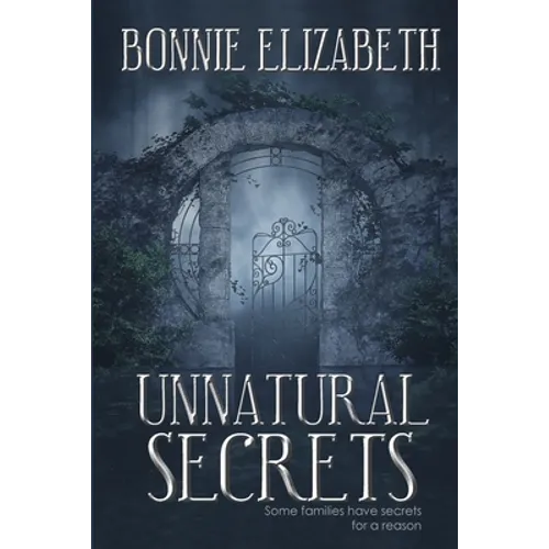 Unnatural Secrets