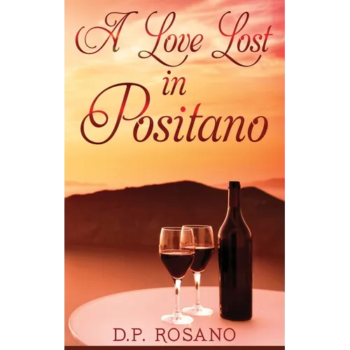 A Love Lost in Positano