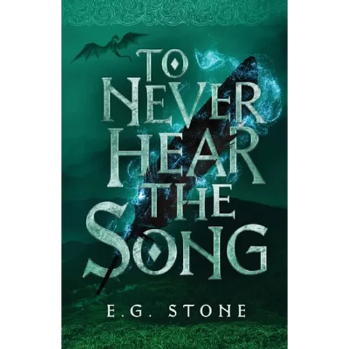 To Never Hear the Song