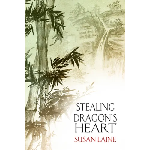 Stealing Dragon's Heart: Volume 6