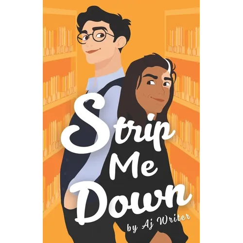 Strip Me Down