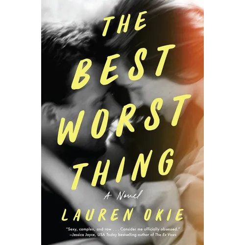 The Best Worst Thing